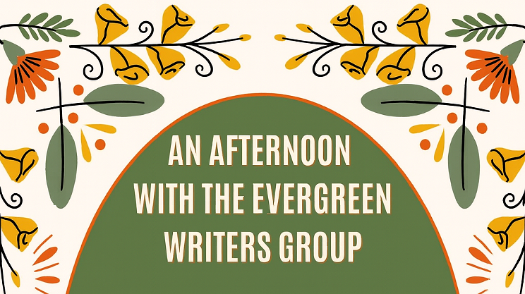 Image: An Afternoon with the Evergreen Writers Group
