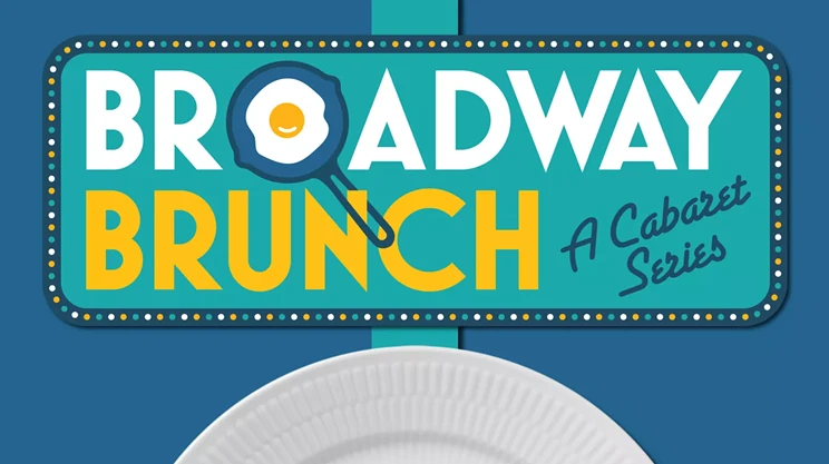 Image: Broadway Brunch: "Birthday Month" Edition
