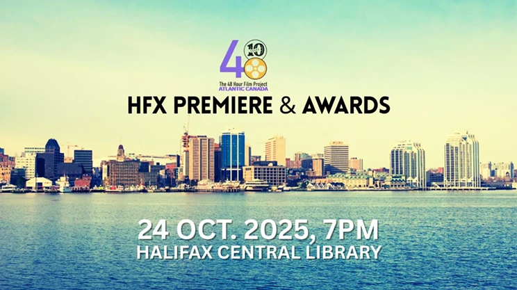 Image: HFX Premiere & Awards Atlantic Canada 48 Hour Film Project