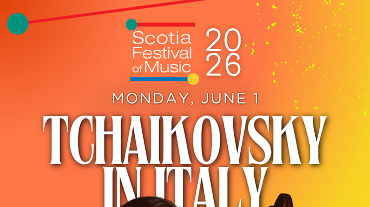 Image: Tchaikovsky in Italy | Scotia Festival of Music 2026